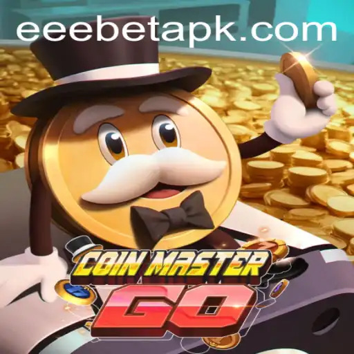 Discover the Adventure of CoinMasterGO with the Power of EEBET